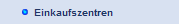 Einkaufszentren