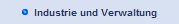 Industrie und Verwaltung